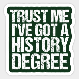 Funny History Major Graduation Sticker